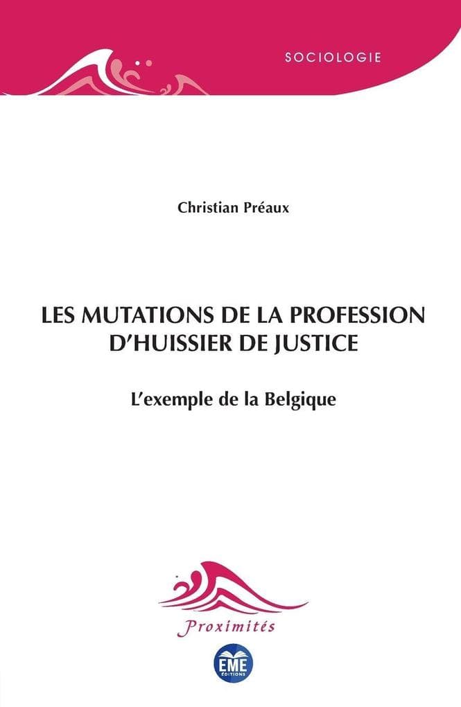 Les mutations de la profession d'huissier de justice