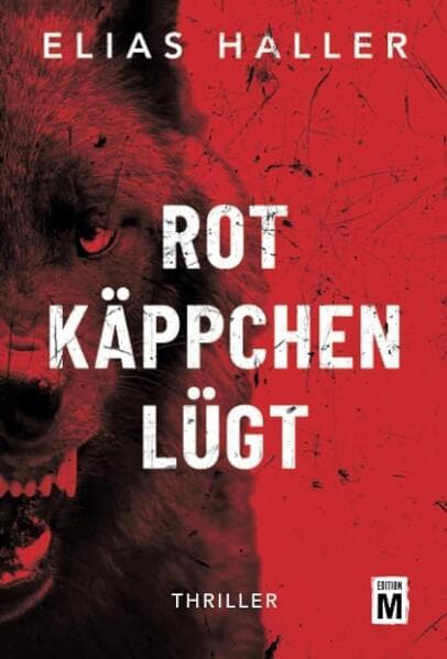 Rotkäppchen lügt