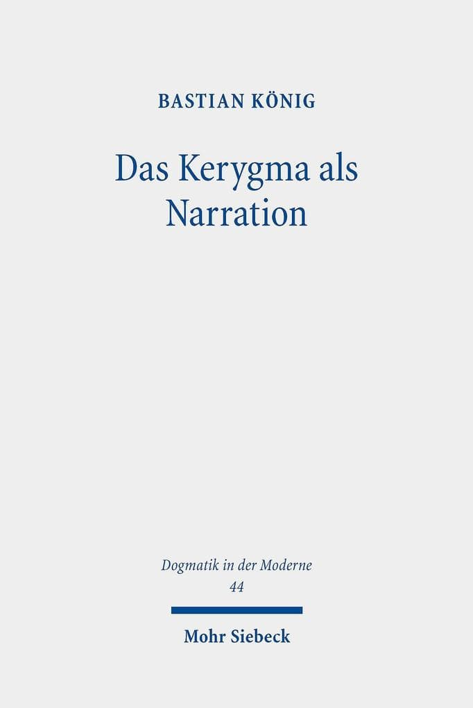 Das Kerygma als Narration