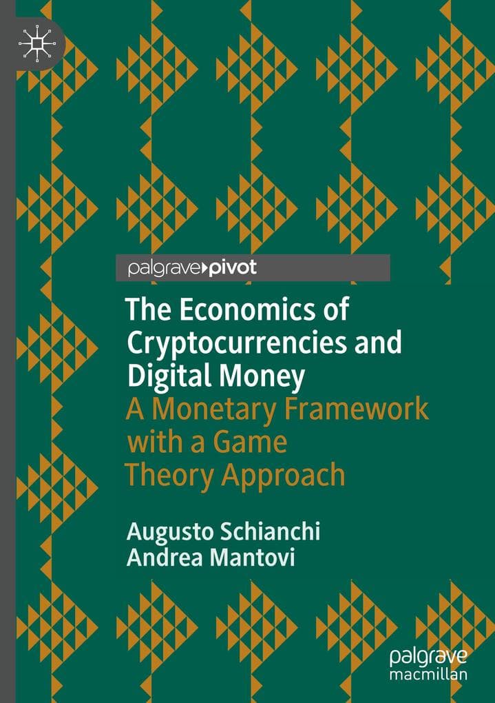 The Economics of Cryptocurrencies and Digital Money