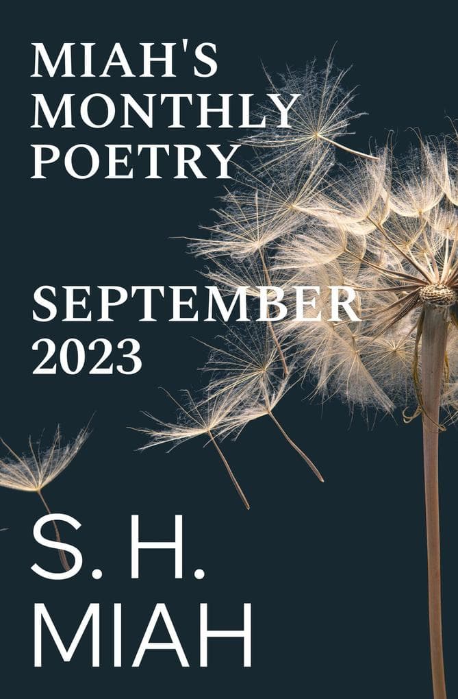 September 2023 (Miah's Monthly Poetry)