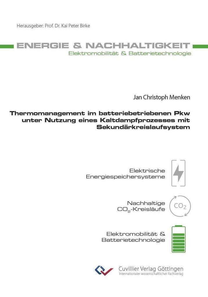 Thermomanagement im batteriebetriebenen Pkw unter Nutzung eines Kaltdampfprozesses mit Sekundärkreislaufsystem