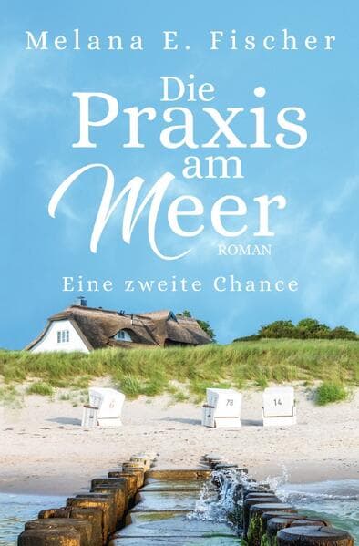 Die Praxis am Meer - Eine zweite Chance