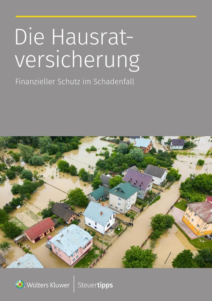 Die Hausratversicherung: Finanzieller Schutz im Schadenfall