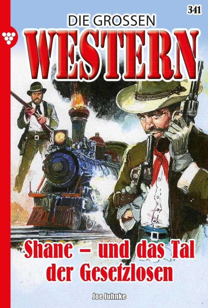 Shane - und das Tal der Gesetzlosen