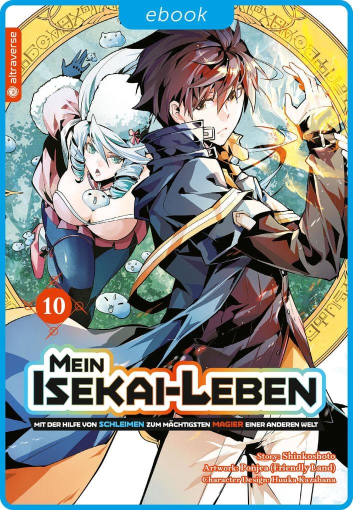 Mein Isekai-Leben - Mit der Hilfe von Schleimen zum mächtigsten Magier einer anderen Welt 10