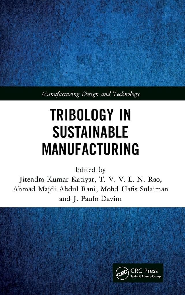 Tribology in Sustainable Manufacturing