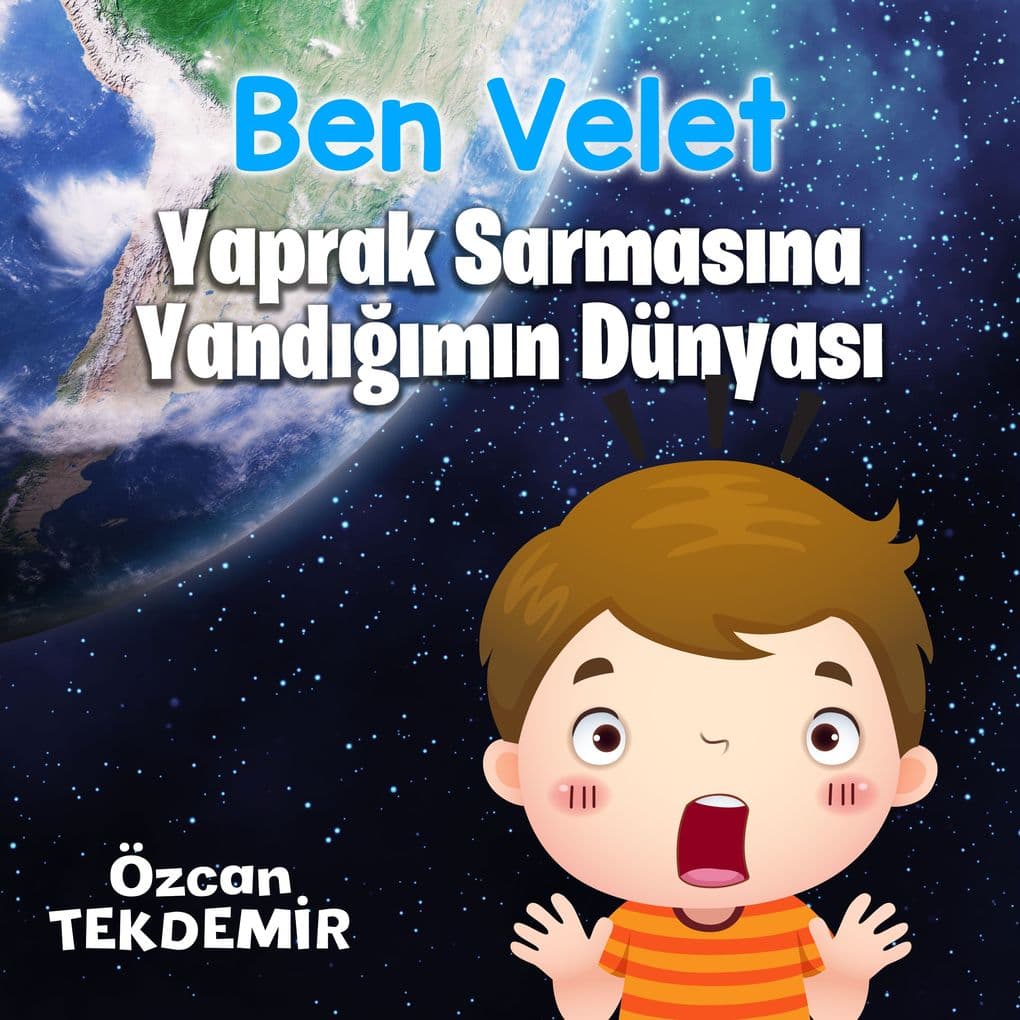 Ben Velet - Yaprak Sarmasna Yandmn Dünyas