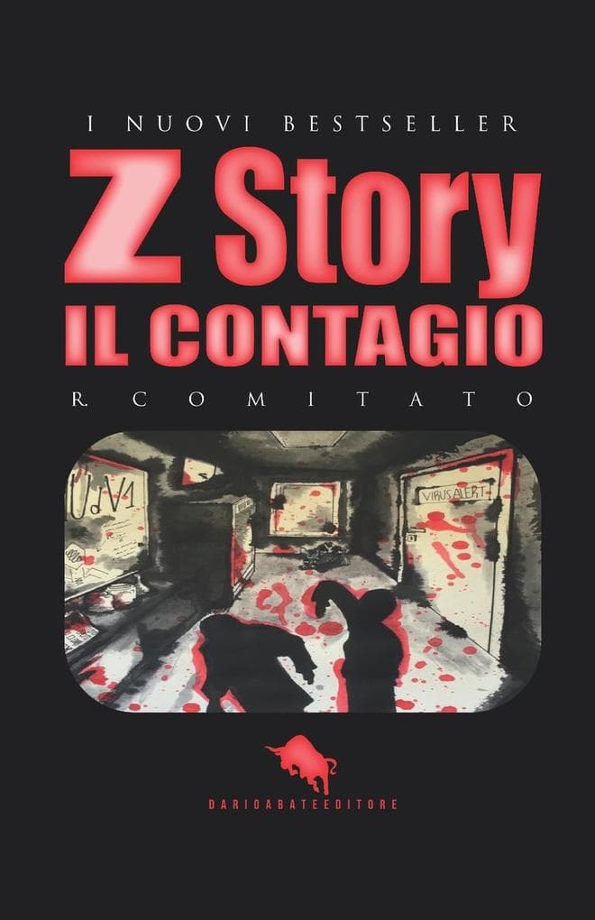 Il contagio. Z story