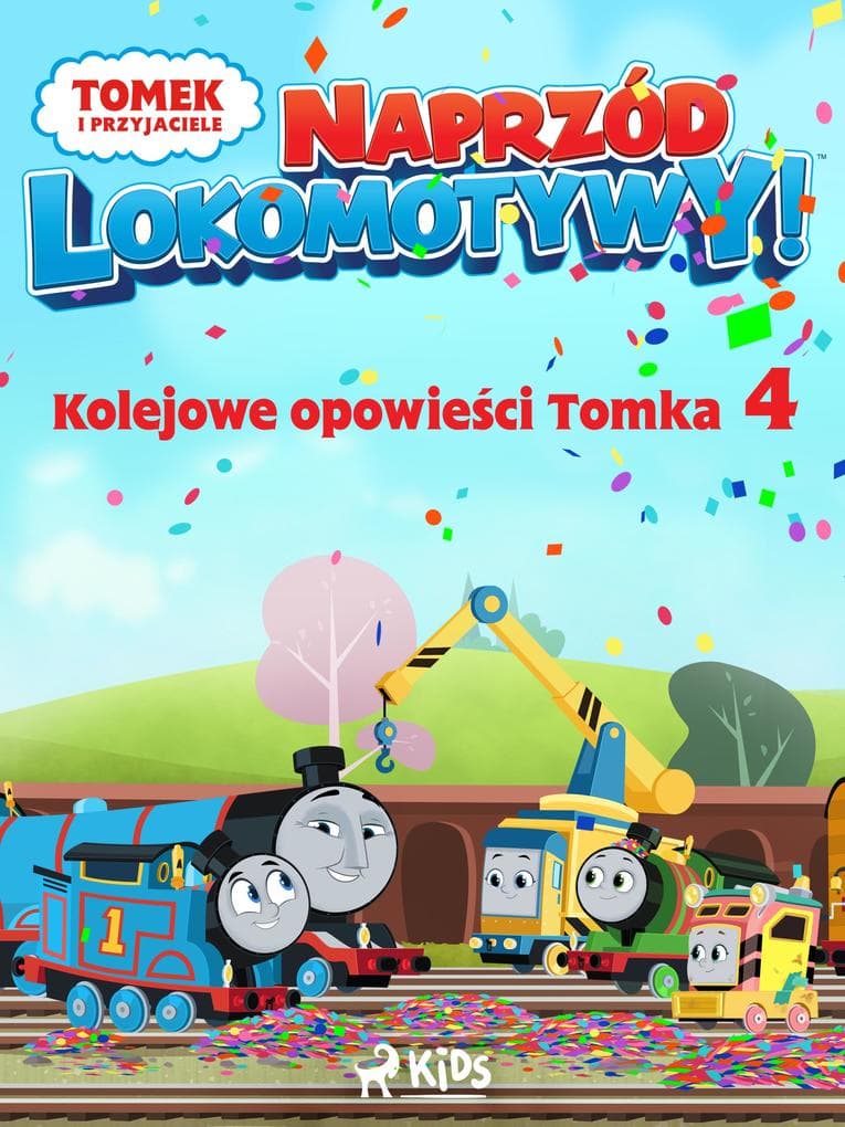 Tomek i przyjaciele - Naprzód lokomotywy - Kolejowe opowiesci Tomka 4