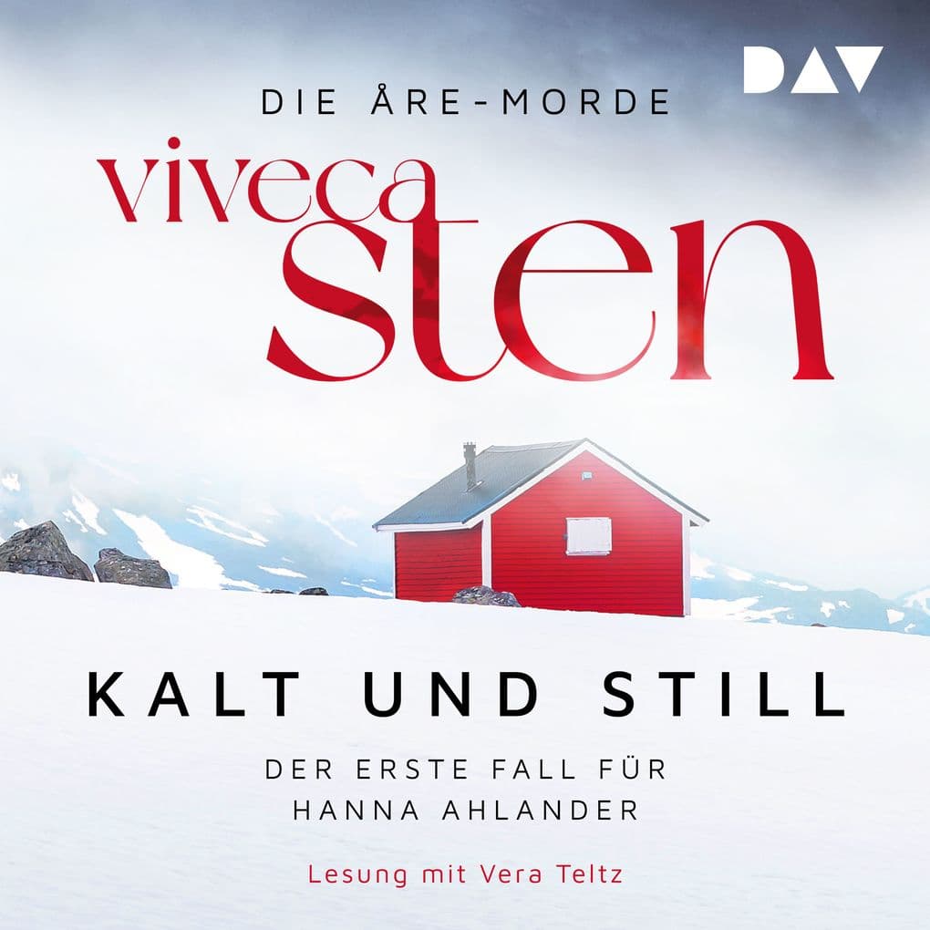 Kalt und still. Der erste Fall für Hanna Ahlander