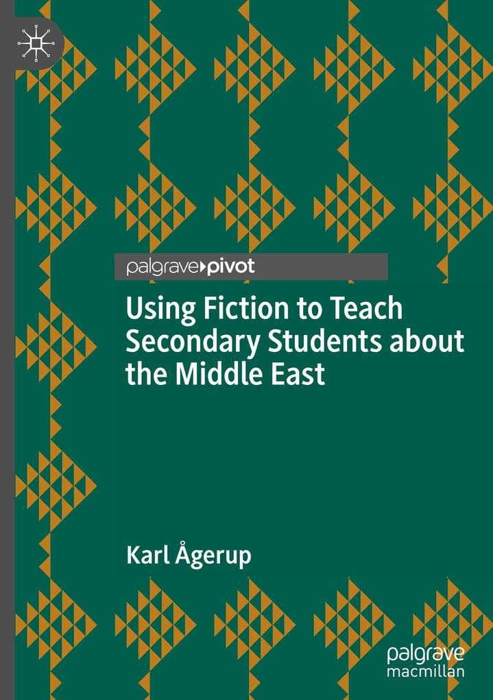 Using Fiction to Teach Secondary Students about the Middle East