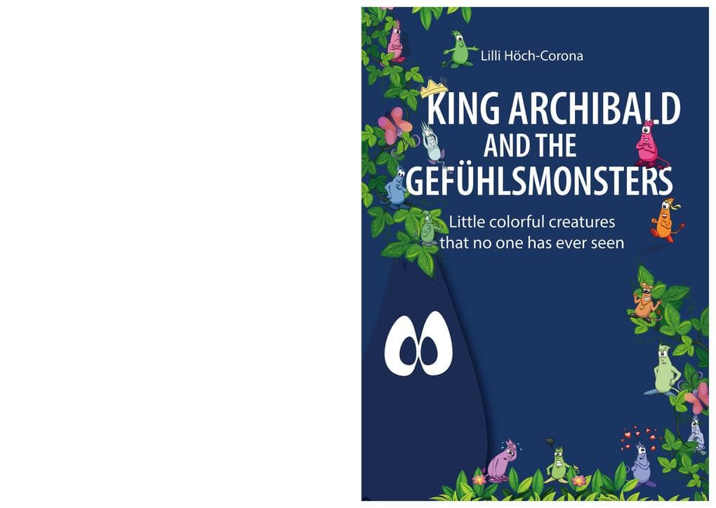 King Archibald and the Gefühlsmonsters