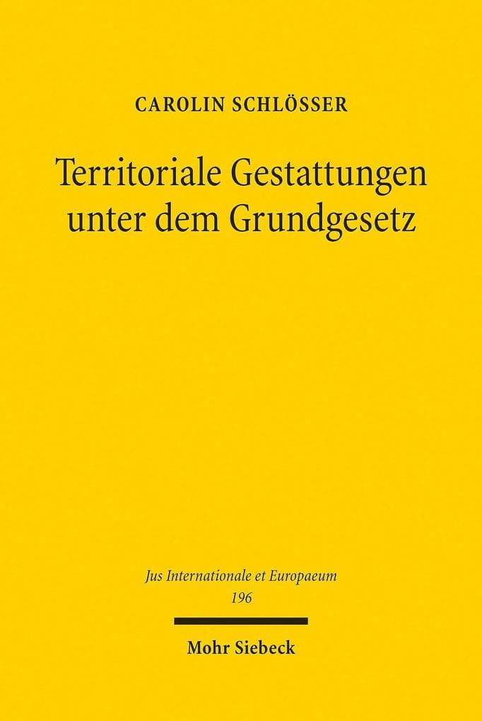 Territoriale Gestattungen unter dem Grundgesetz