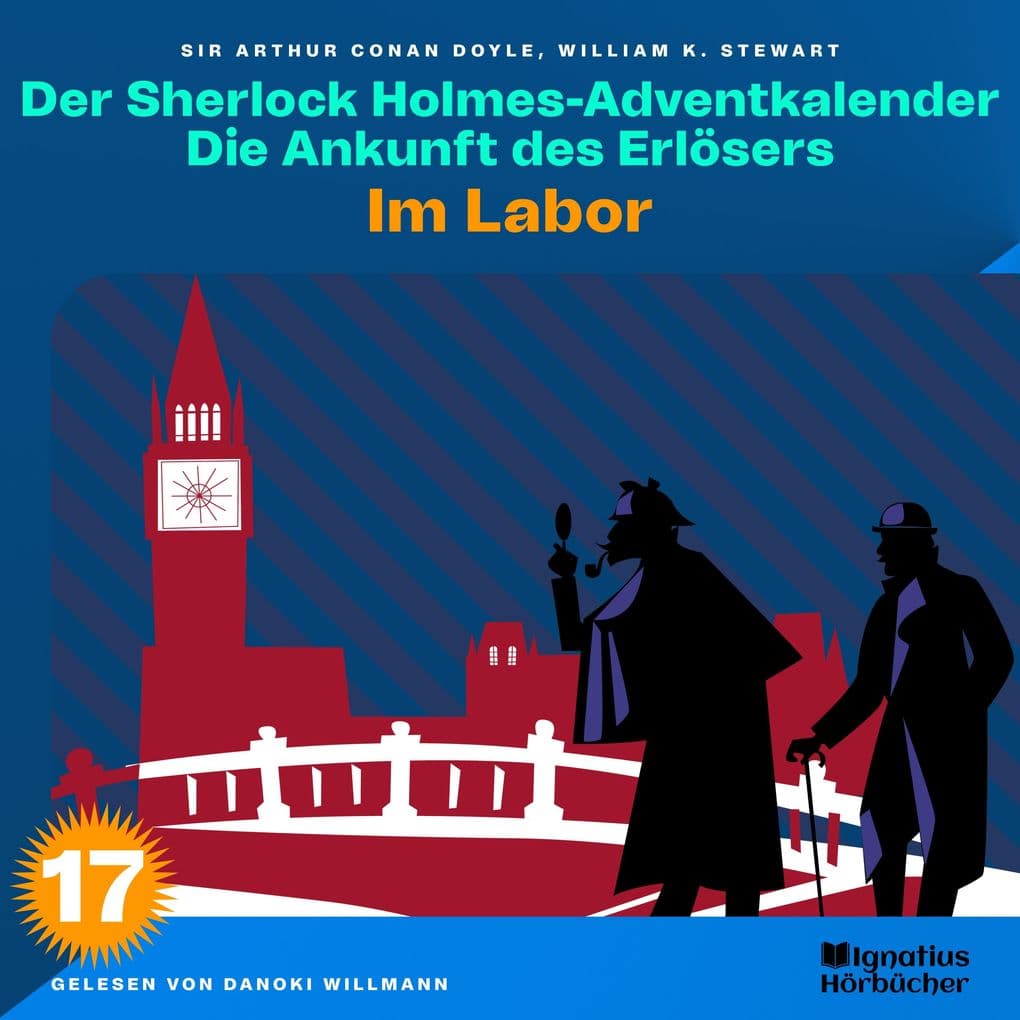 Im Labor (Der Sherlock Holmes-Adventkalender: Die Ankunft des Erlösers, Folge 17)