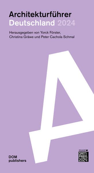 Deutschland 2024. Architekturführer