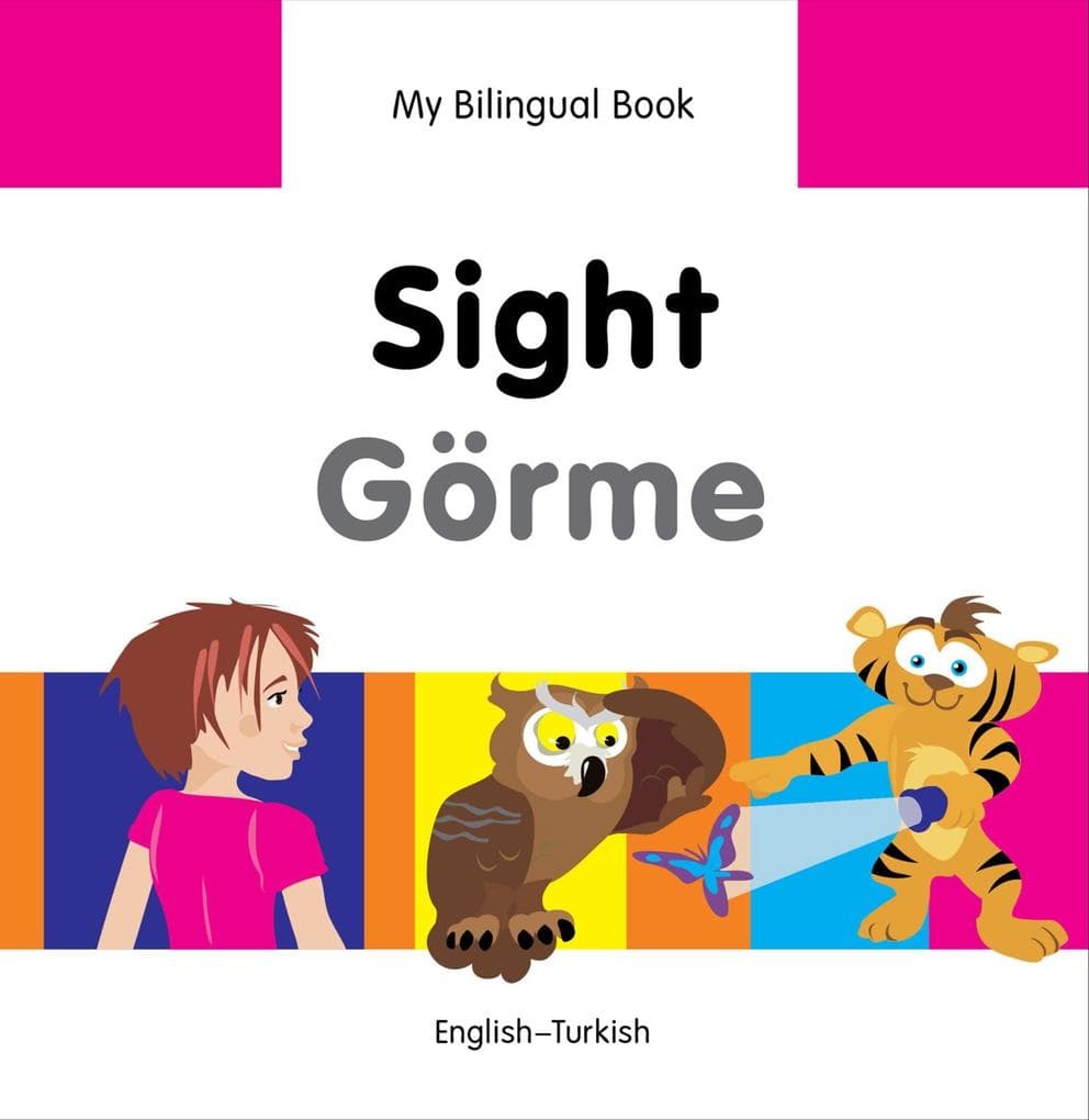 My Bilingual Book-Sight (English-Turkish)