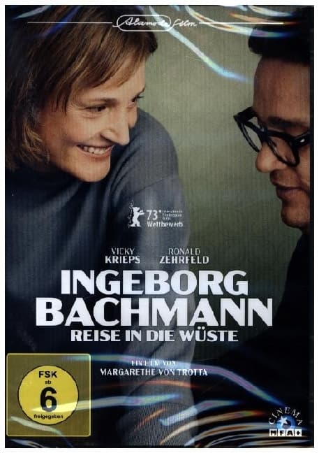Ingeborg Bachmann - Reise in die Wüste