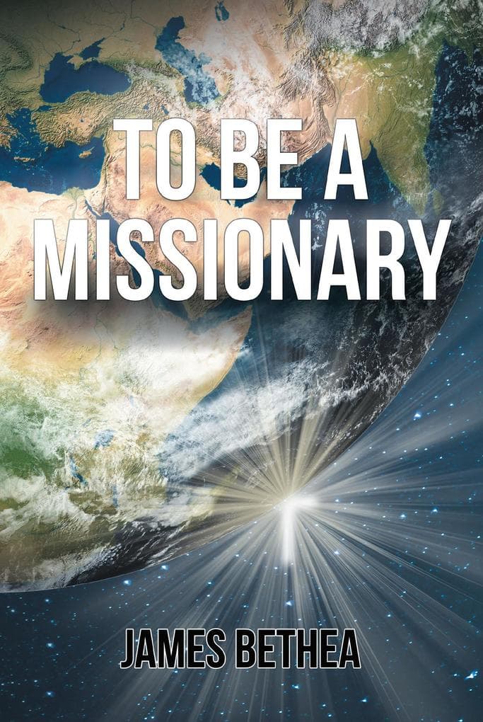 To be a Missionary
