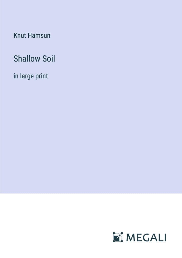 Shallow Soil