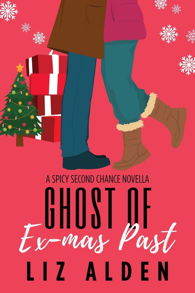 Ghost of Ex-mas Past: A Spicy Second Chance Novella (Winter Wanderlust, #3)