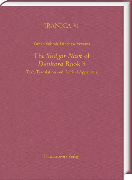 The "Sudgar Nask" of "Denkard" Book 9