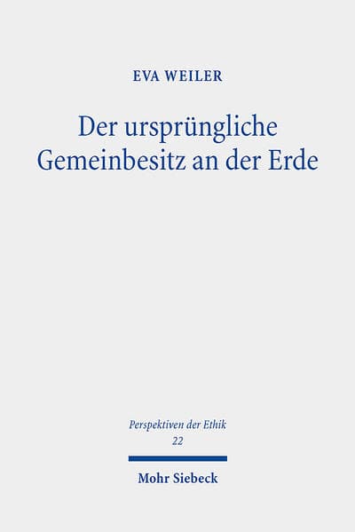 Der ursprüngliche Gemeinbesitz an der Erde