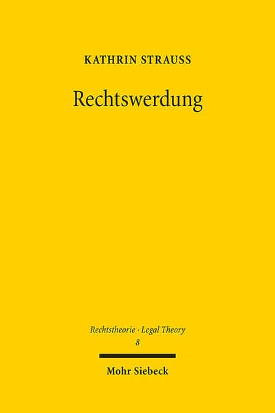 Rechtswerdung