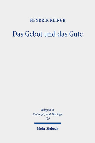 Das Gebot und das Gute