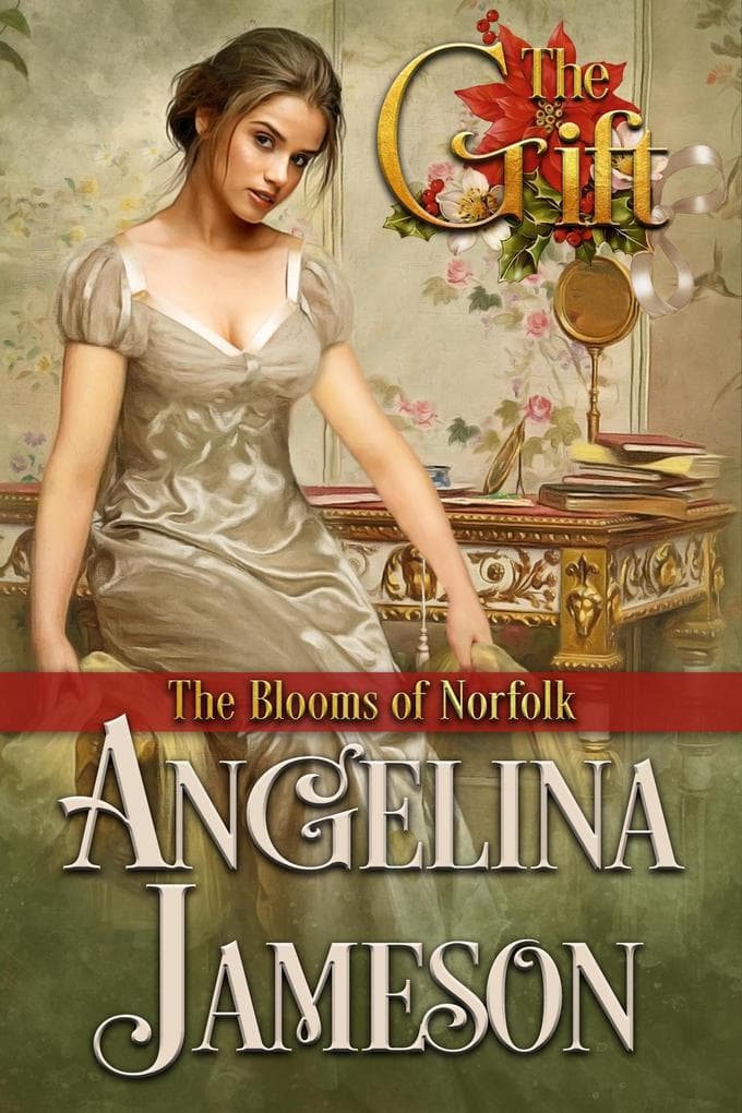 The Gift (The Blooms of Norfolk, #4)