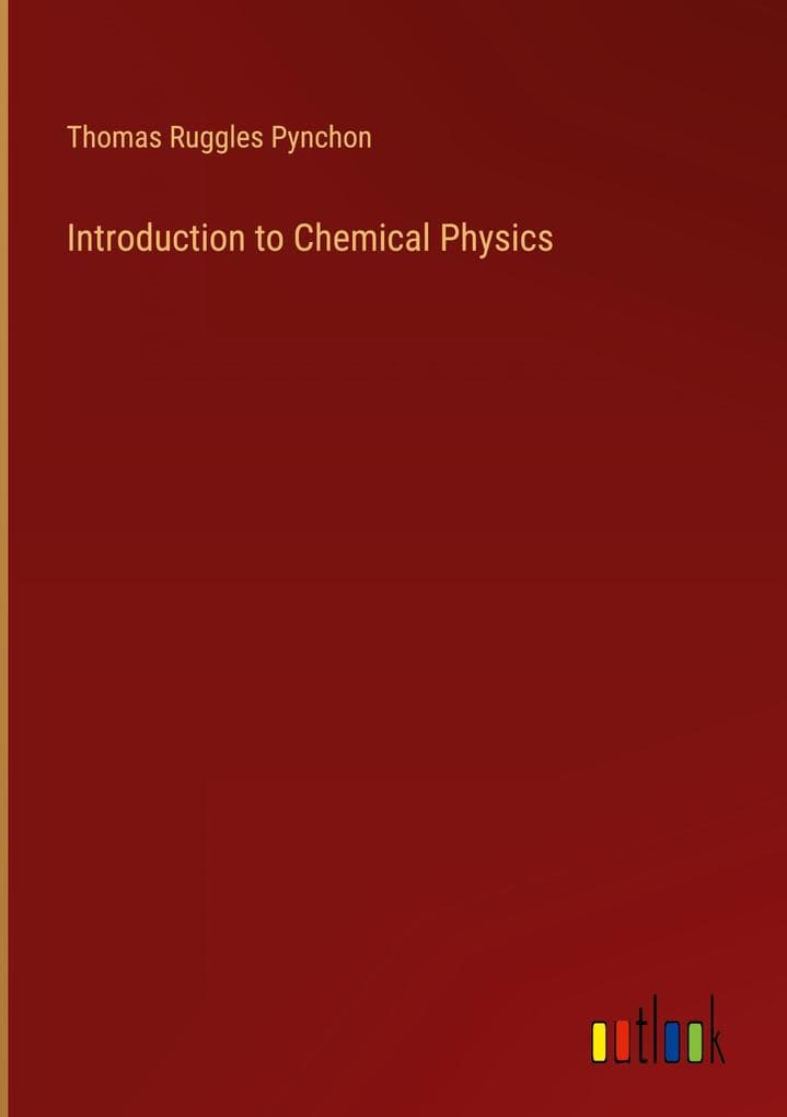 Introduction to Chemical Physics
