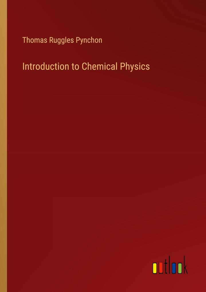 Introduction to Chemical Physics