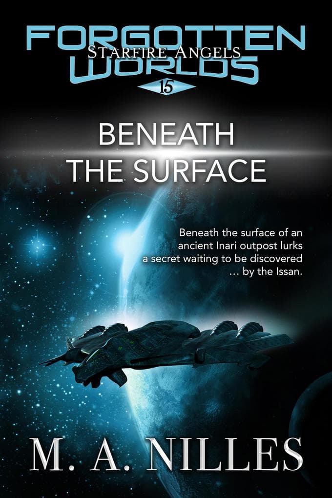 Beneath the Surface (Starfire Angels: Forgotten Worlds, #15)