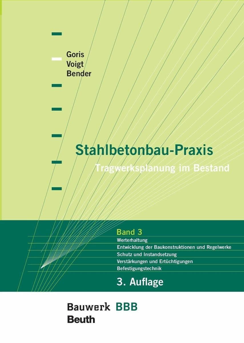 Stahlbetonbau-Praxis: Band 3