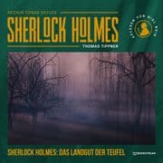Sherlock Holmes: Das Landgut der Teufel