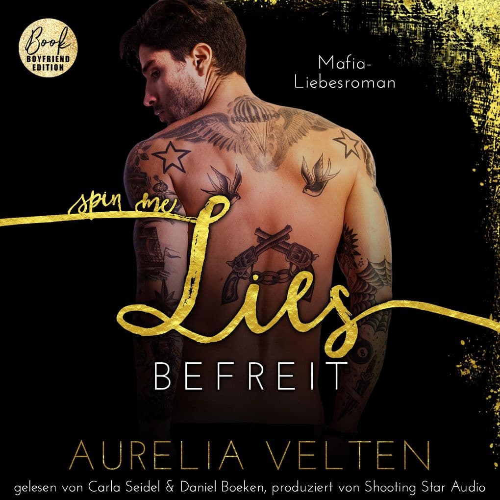 SPIN ME LIES: Befreit (Mafia-Liebesroman)