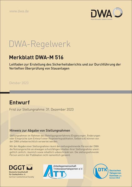 Merkblatt DWA-M 516 Leitfaden zur Erstellung des Sicherheitsberichts und zur Durchführung der Vertie