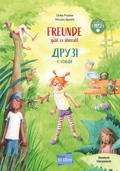 Freunde gibt es überall (Deutsch-Ukrainisch)