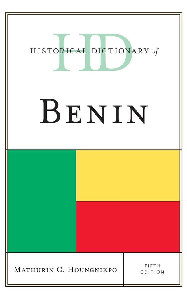 Historical Dictionary of Benin