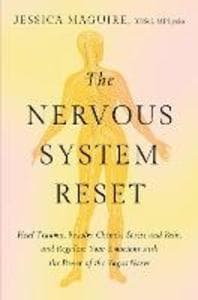 The Nervous System Reset