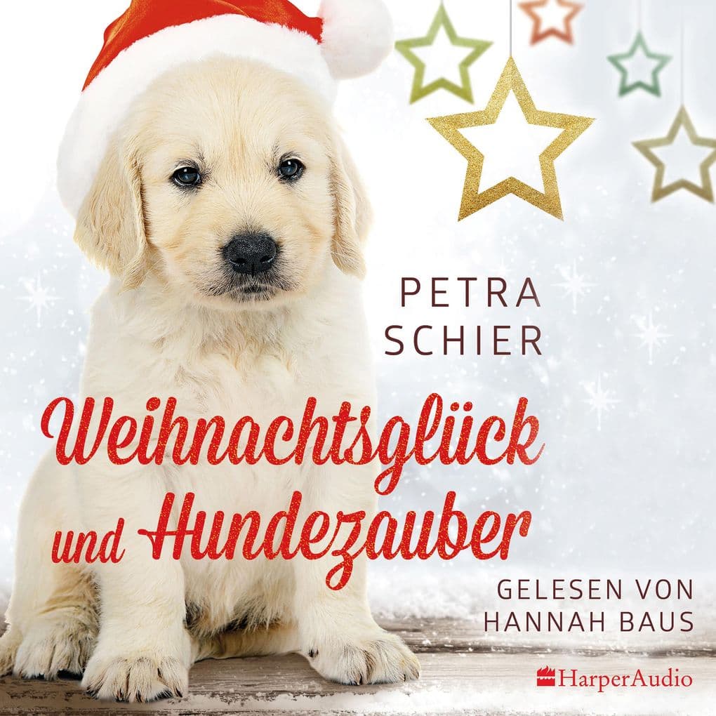 Weihnachtsglück und Hundezauber (ungekürzt)