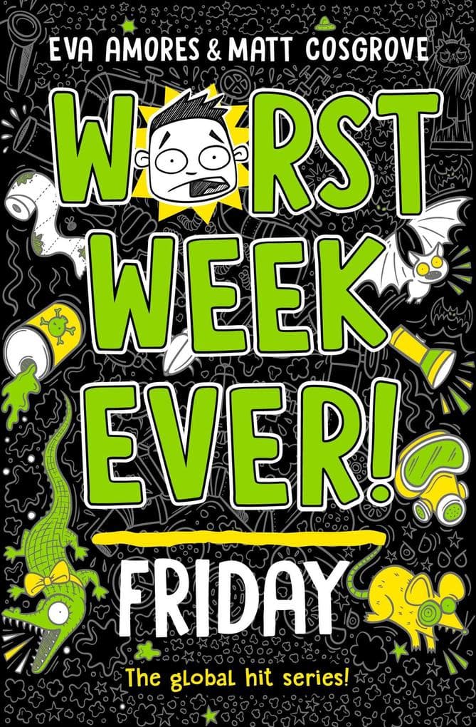 Worst Week Ever! Friday
