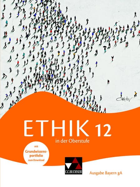 Ethik in der Oberstufe Bayern 12