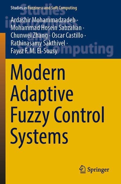 Modern Adaptive Fuzzy Control Systems