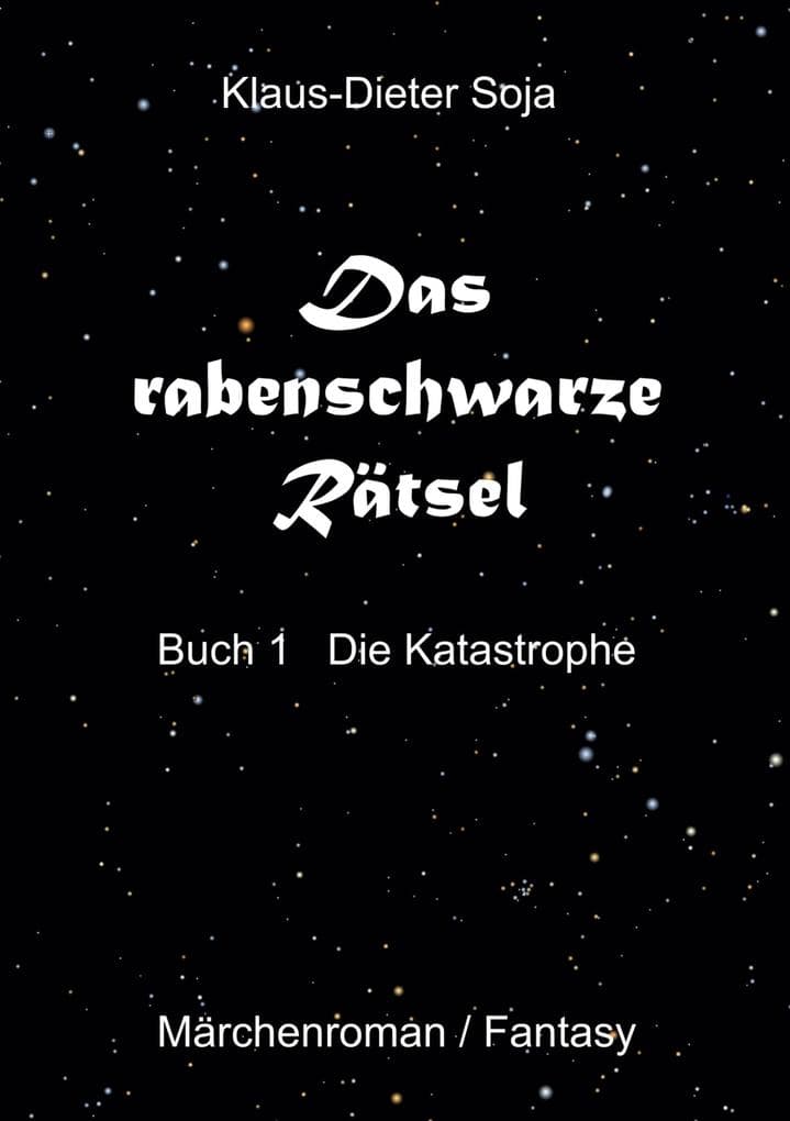 Das rabenschwarze Rätsel