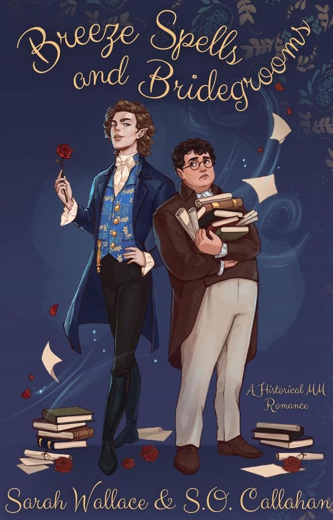 Breeze Spells and Bridegrooms (Fae & Human Relations: A Regency Fantasy Series, #1)