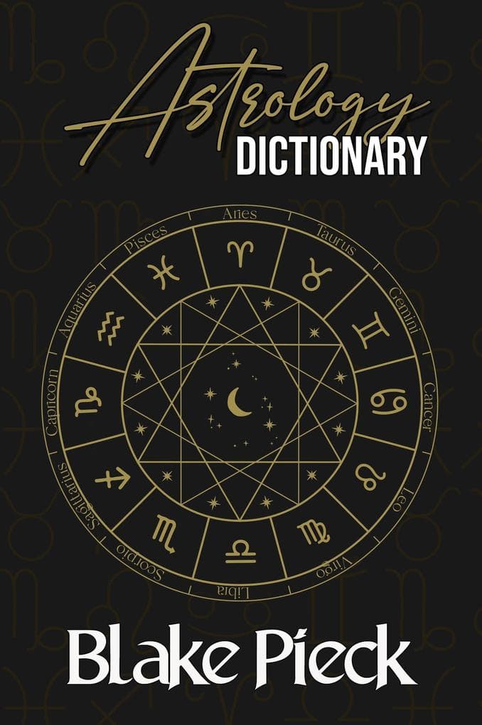 Astrology Dictionary (Grow Your Vocabulary, #13)