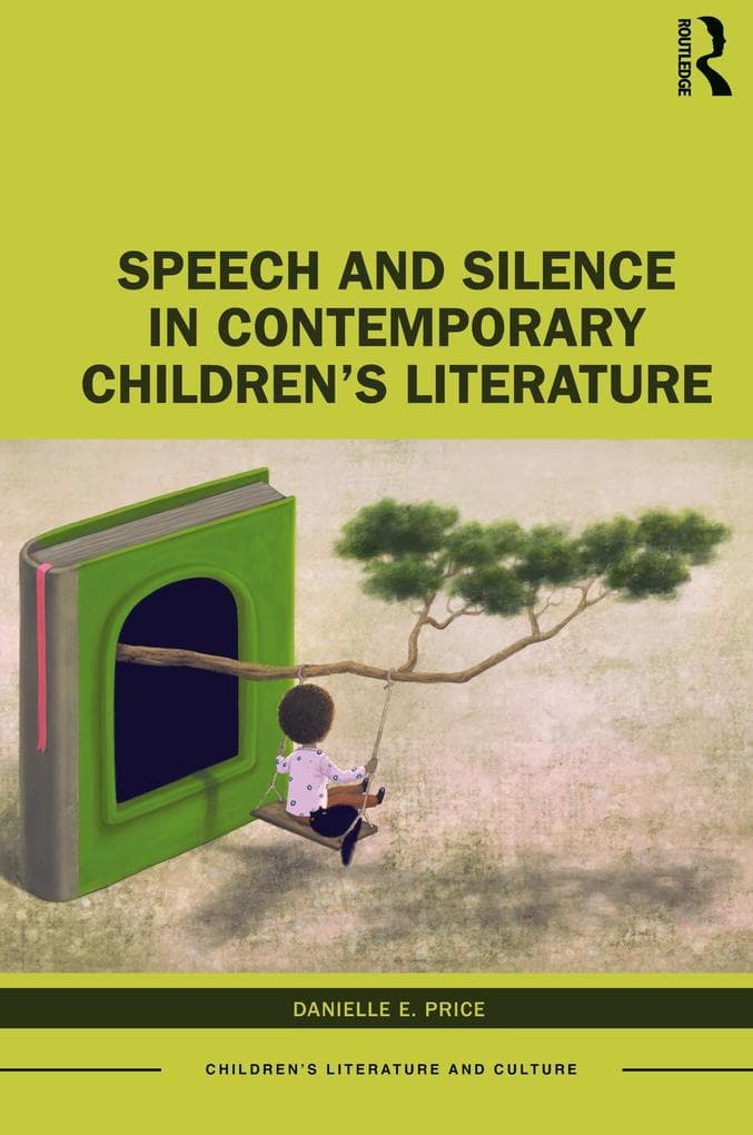 Speech and Silence in Contemporary Children's Literature
