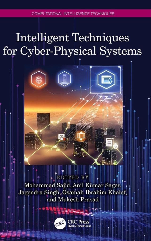 Intelligent Techniques for Cyber-Physical Systems