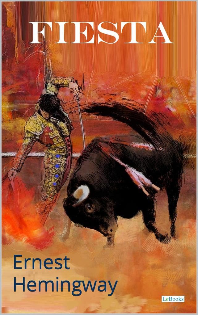 FIESTA - Ernest Hemingway